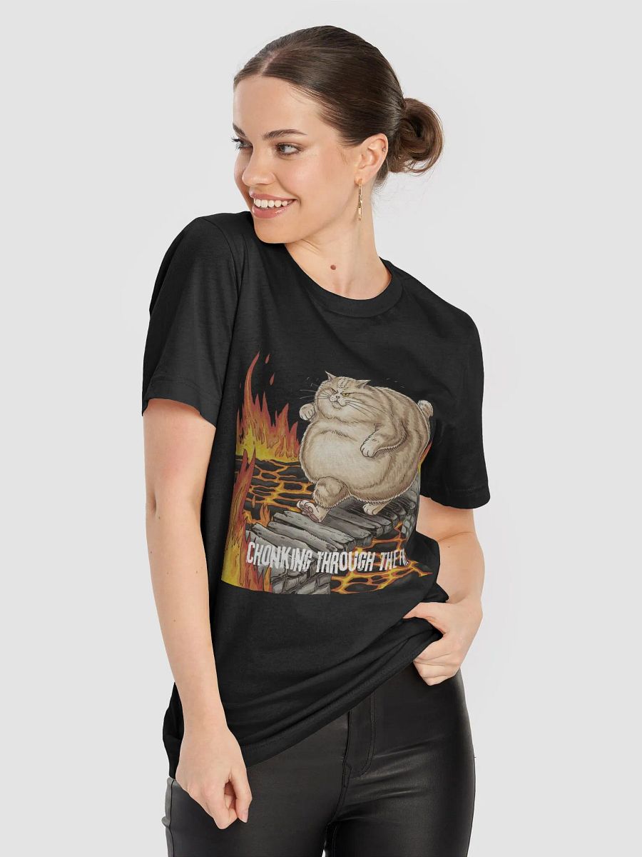 Chonking Through The Fire T-Shirt product image (84)