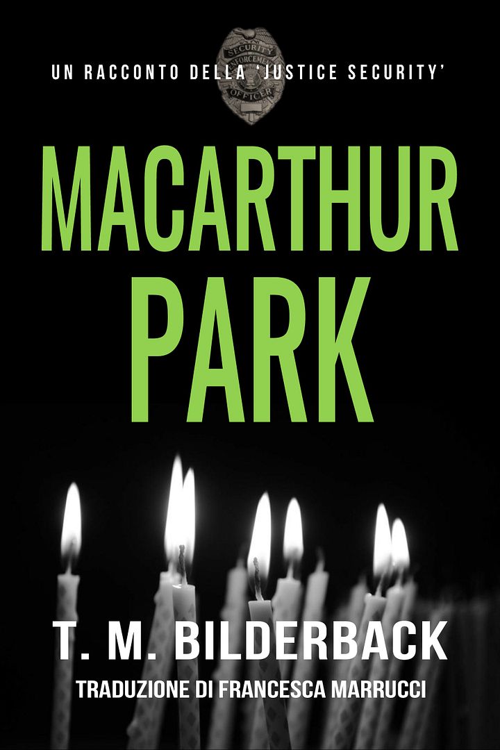 MacArthur Park – Un Racconto Della Justice Security product image (1)