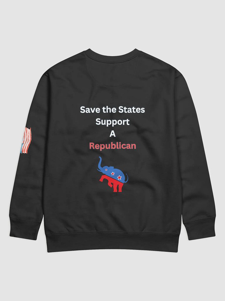 Save the States Republican Sweatshirt product image (2)