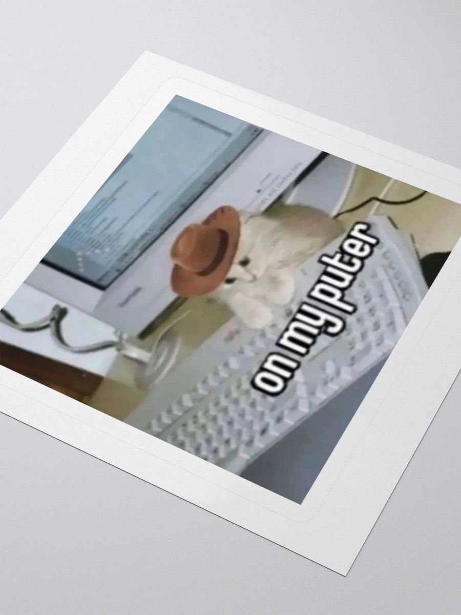 "on my puter" Sticker product image (7)