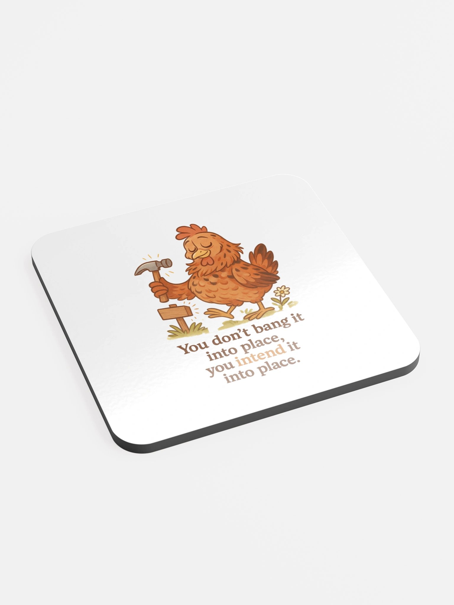 Intend It Into Place - Coaster product image (2)