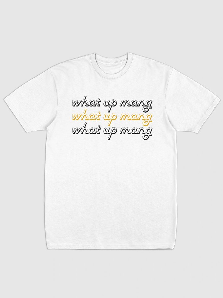 what up mang? black & gold product image (1)