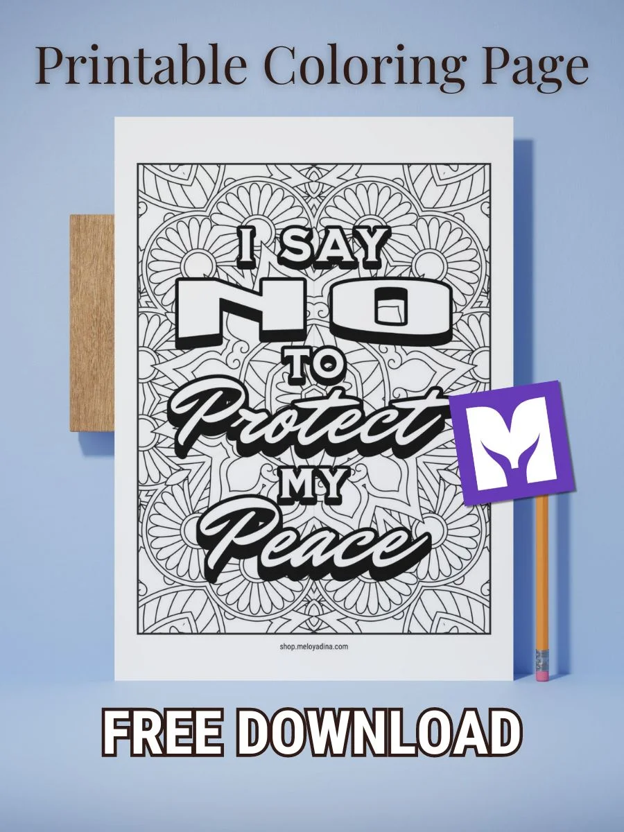 I Say No to Protect My Peace - Free Printable Coloring Page for Adults product image (2)