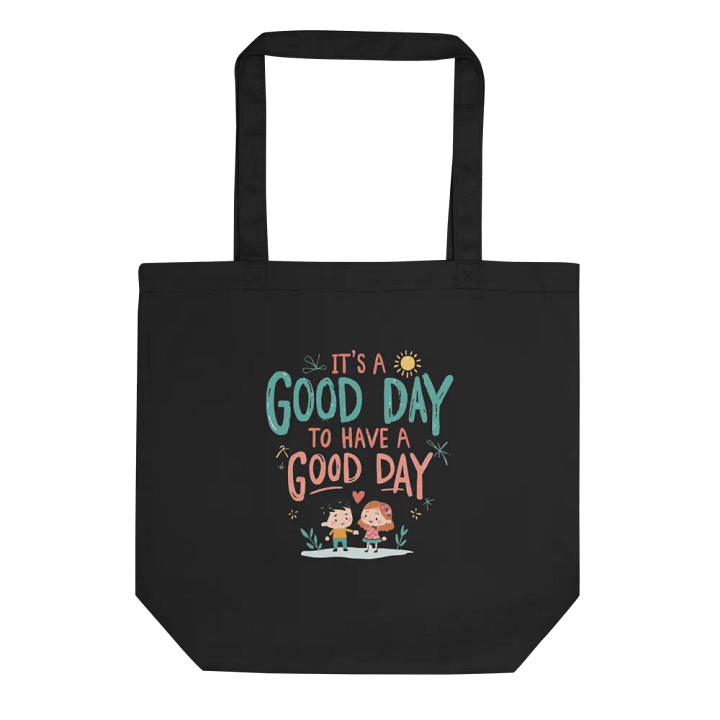 Good Day Eco-Friendly Tote Bag product image (1)
