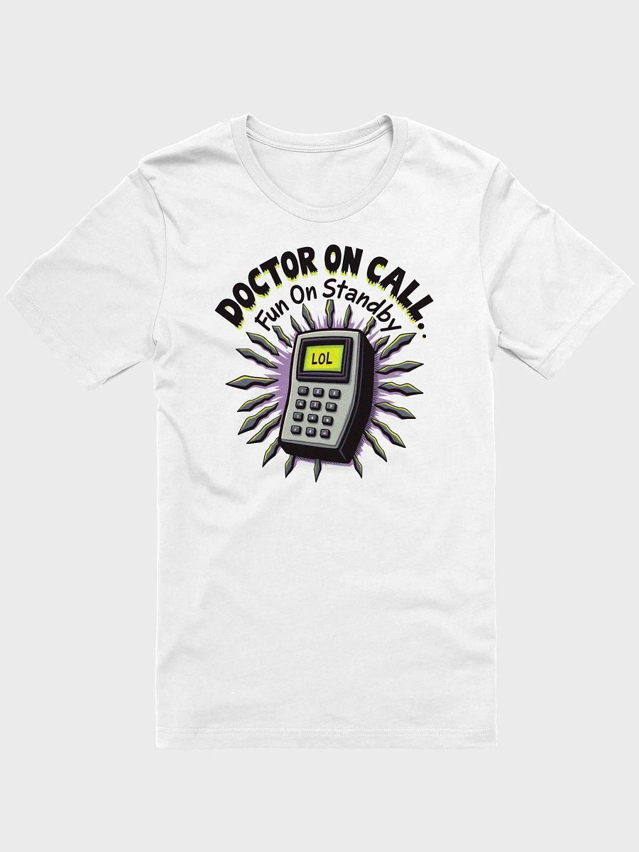 LOL Doctor On Call Pager Graphic T-Shirt product image (3)