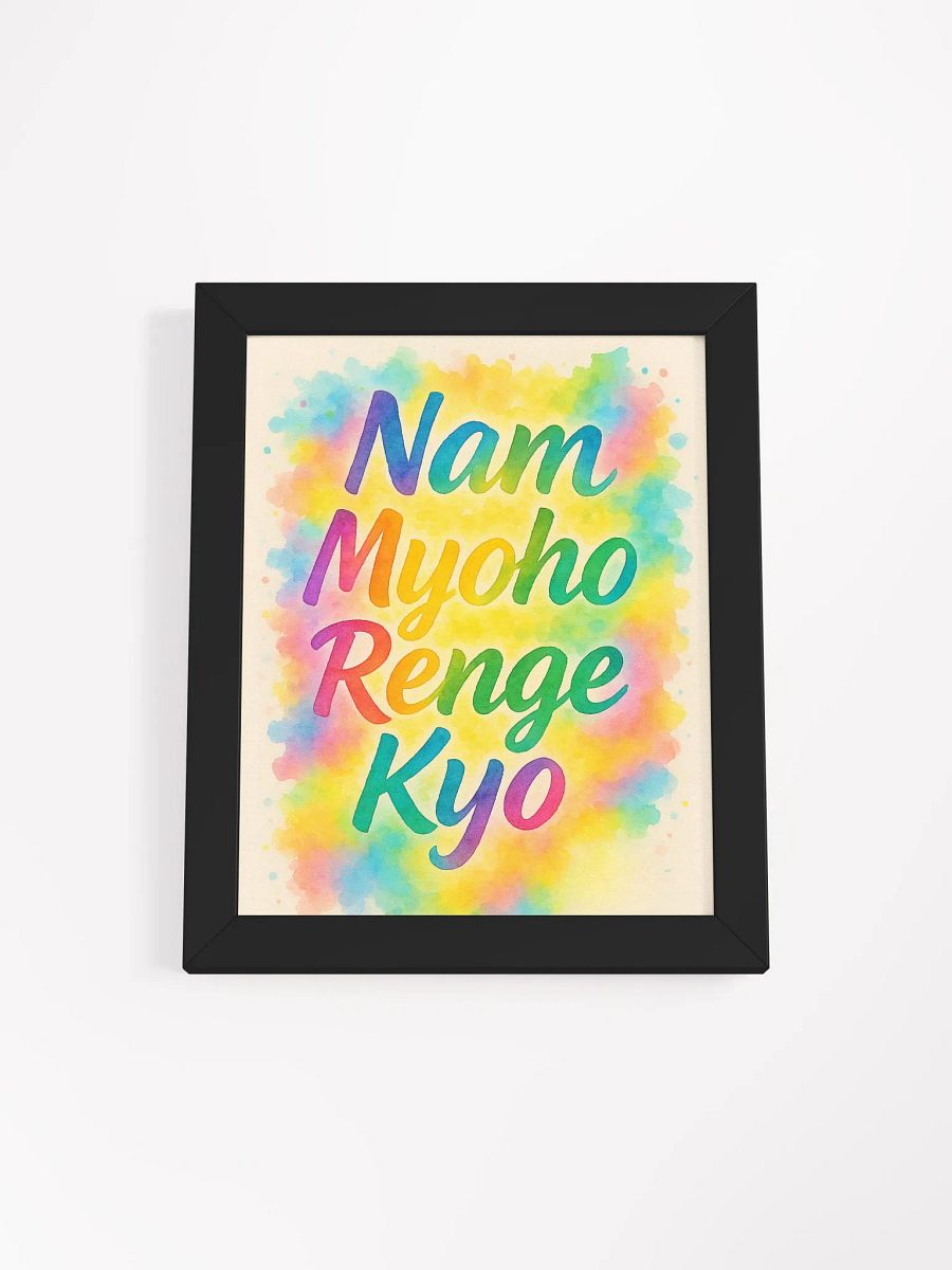 Nam Myoho Renge Kyo – Rainbow Chant Framed Poster product image (1)