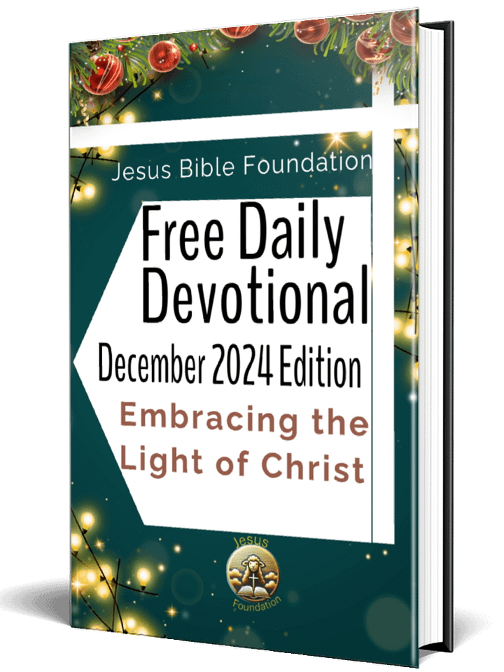Free Daily Devotional December 2024 Edition Embracing the Light of Christ product image (1)