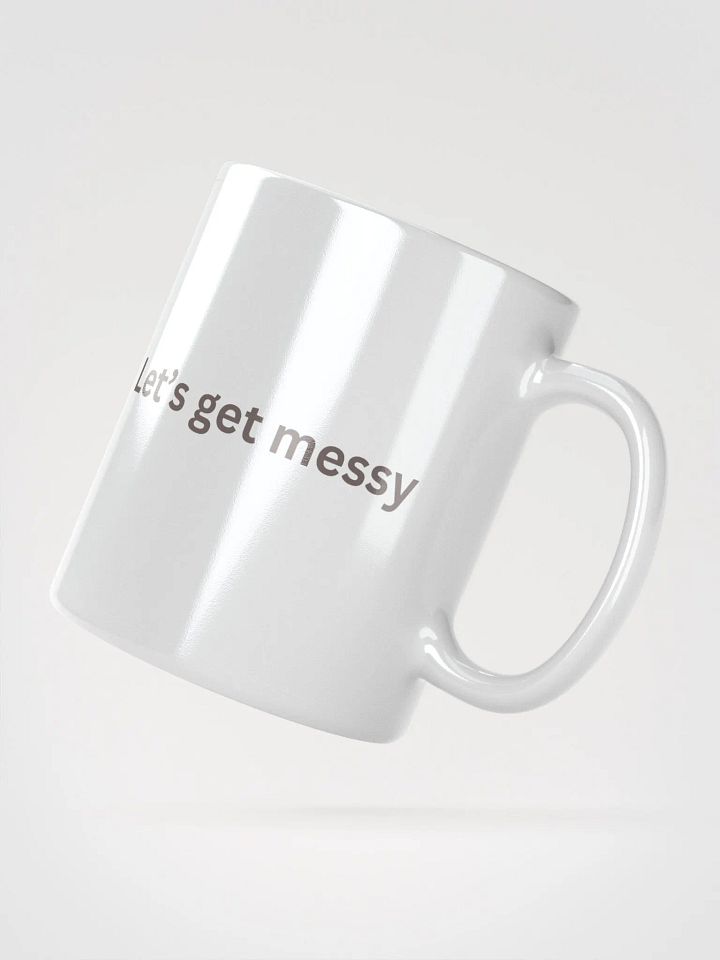 Let's Get Messy Mug - NAFCM Collection product image (2)