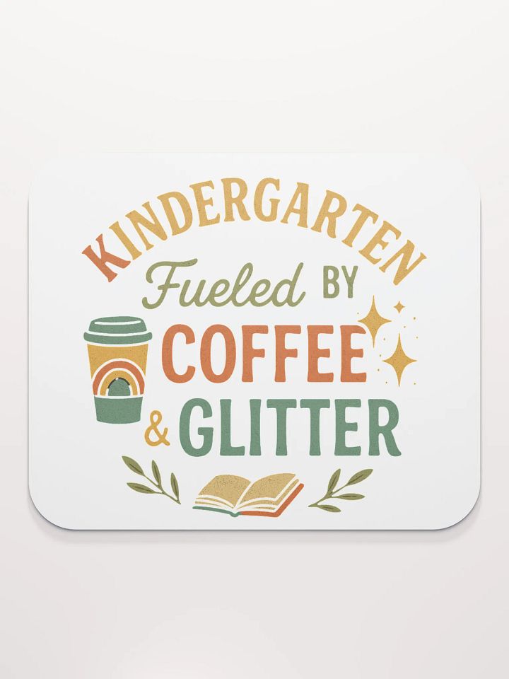 Fueled by Coffee & Glitter Mouse Pad – Teacher Desk Accessory product image (2)