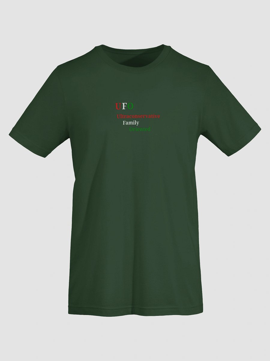 UFO - Ultraconservative Family Oriented T-Shirt product image (7)