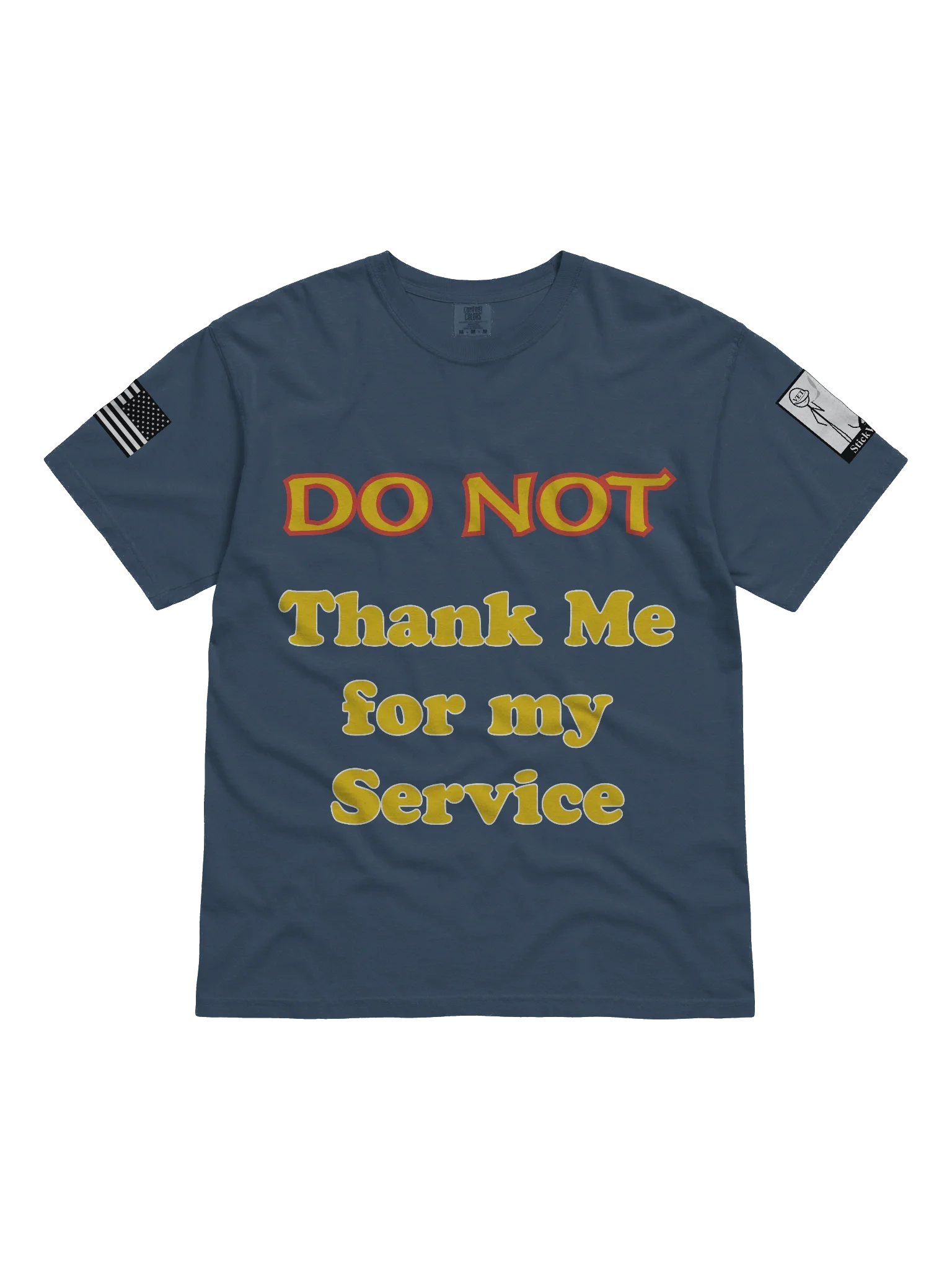 Do Not Thank Me Shirt product image (1)