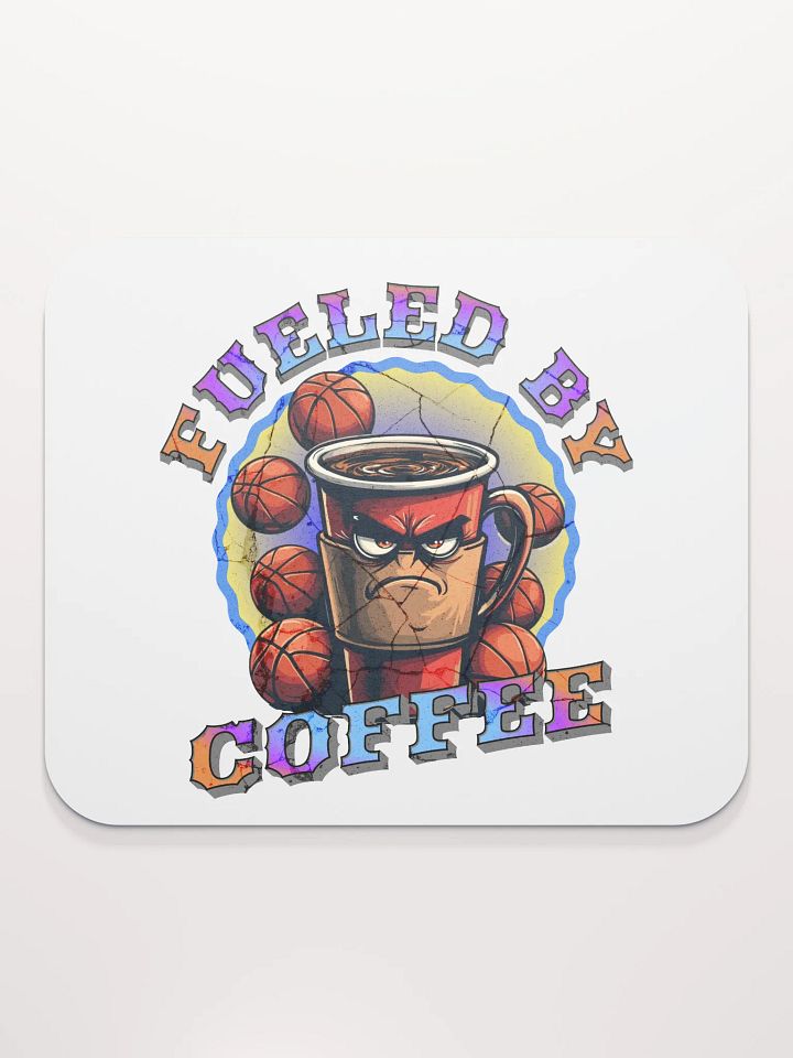 Fueled By Coffee Basketball Rugged Mug Mouse Pad product image (1)