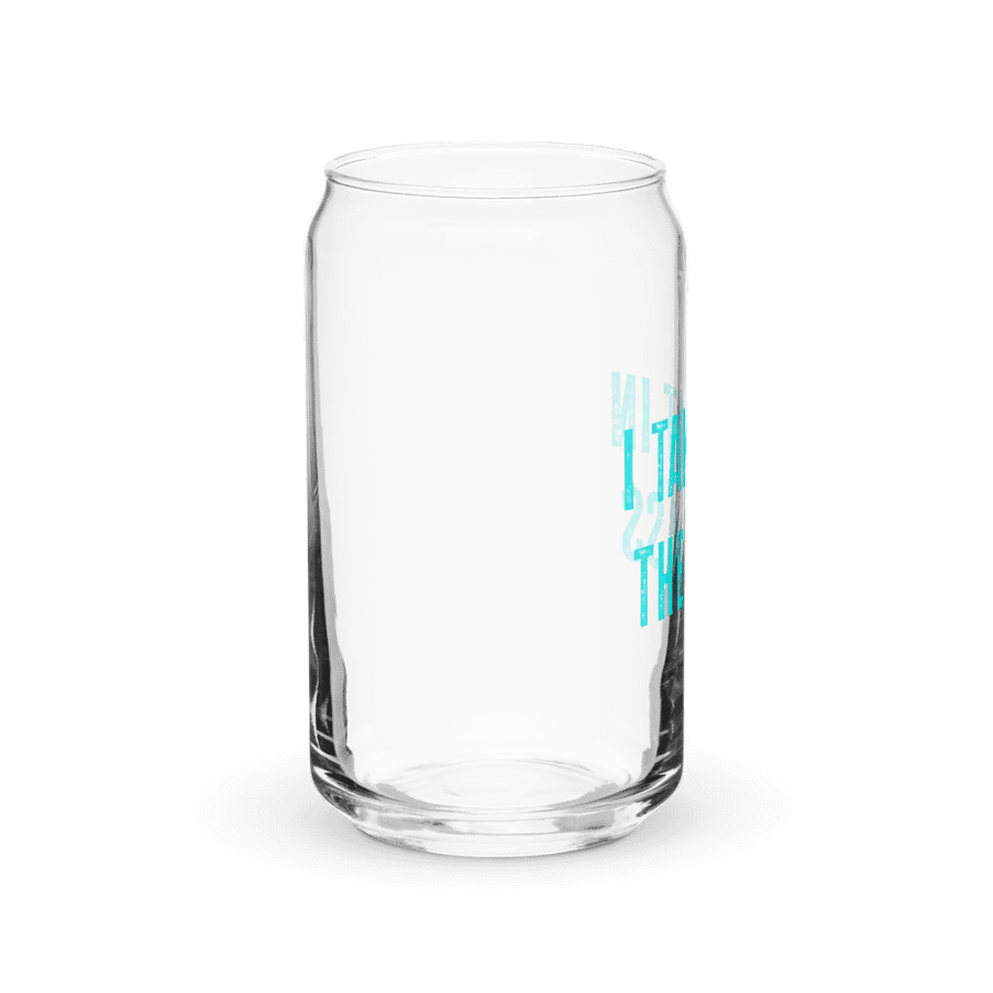 I Take it in the 16 oz Glass product image (8)
