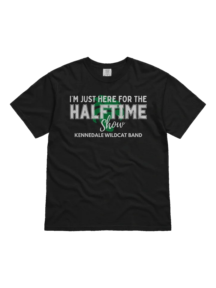 I'm Just Here For the Halftime Show Tee Dark product image (3)