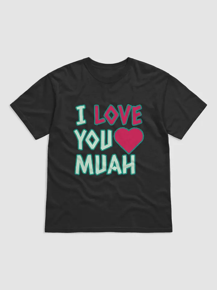 I love you muah - Slogan - T-Shirt product image (5)