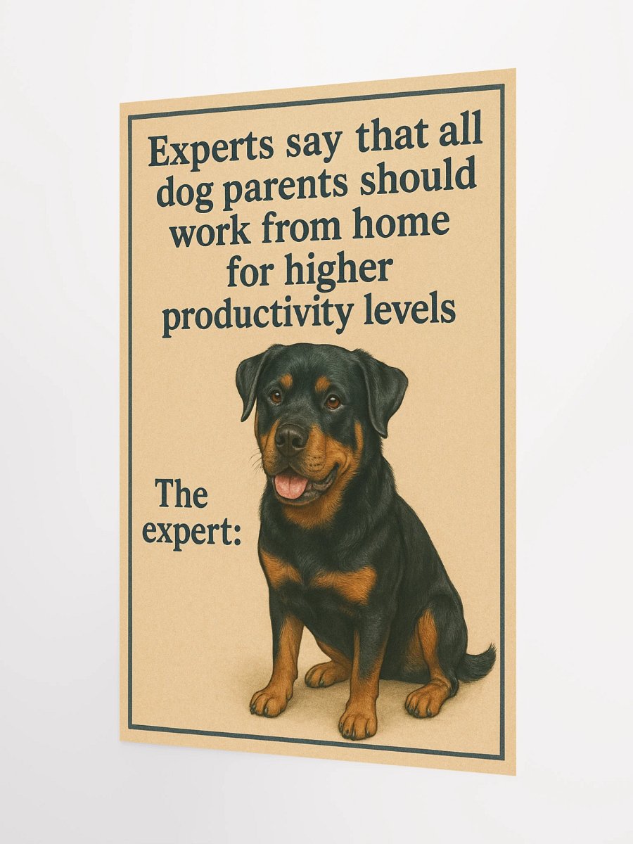 Work-From-Home Expert Rottweiler Poster product image (8)