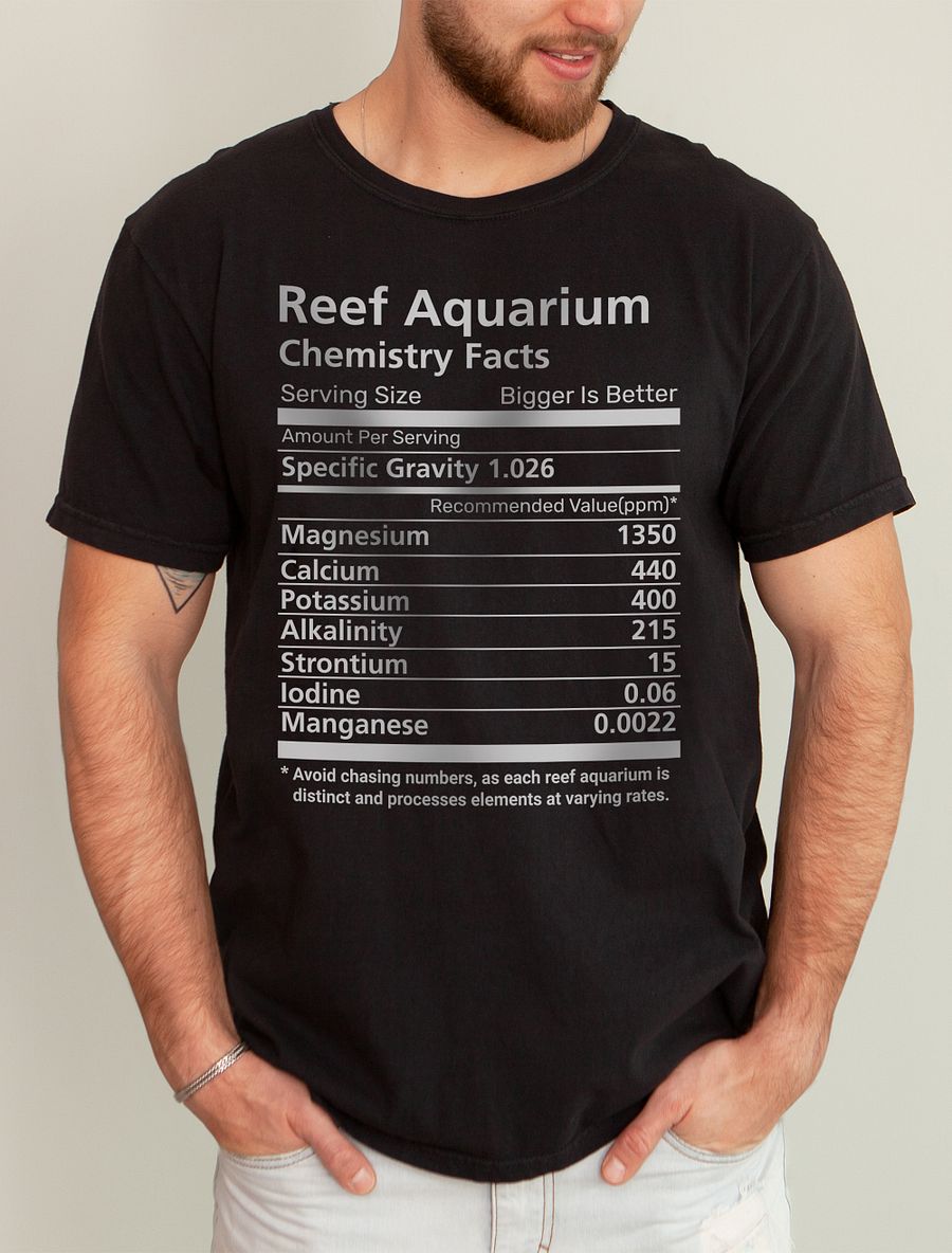Reef Aquarium Chemistry Facts | T-Shirt for Saltwater and Coral Reef Aquarium Hobbyists product image (1)