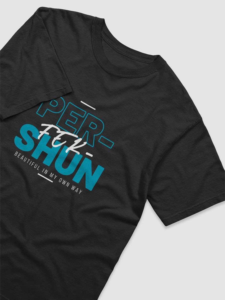PER-FEK-SHUN Tees product image (3)
