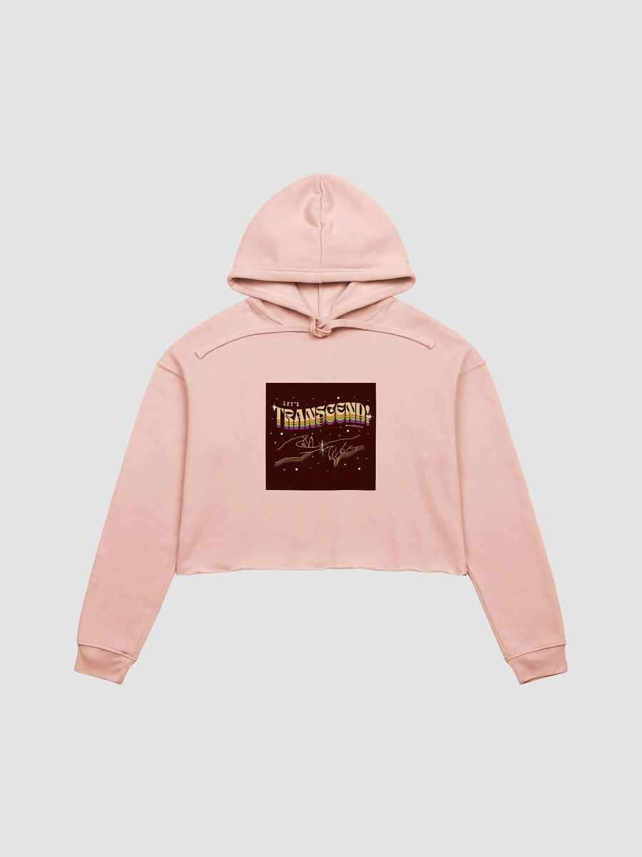 Let's Transcend Crop Hoodie product image (2)