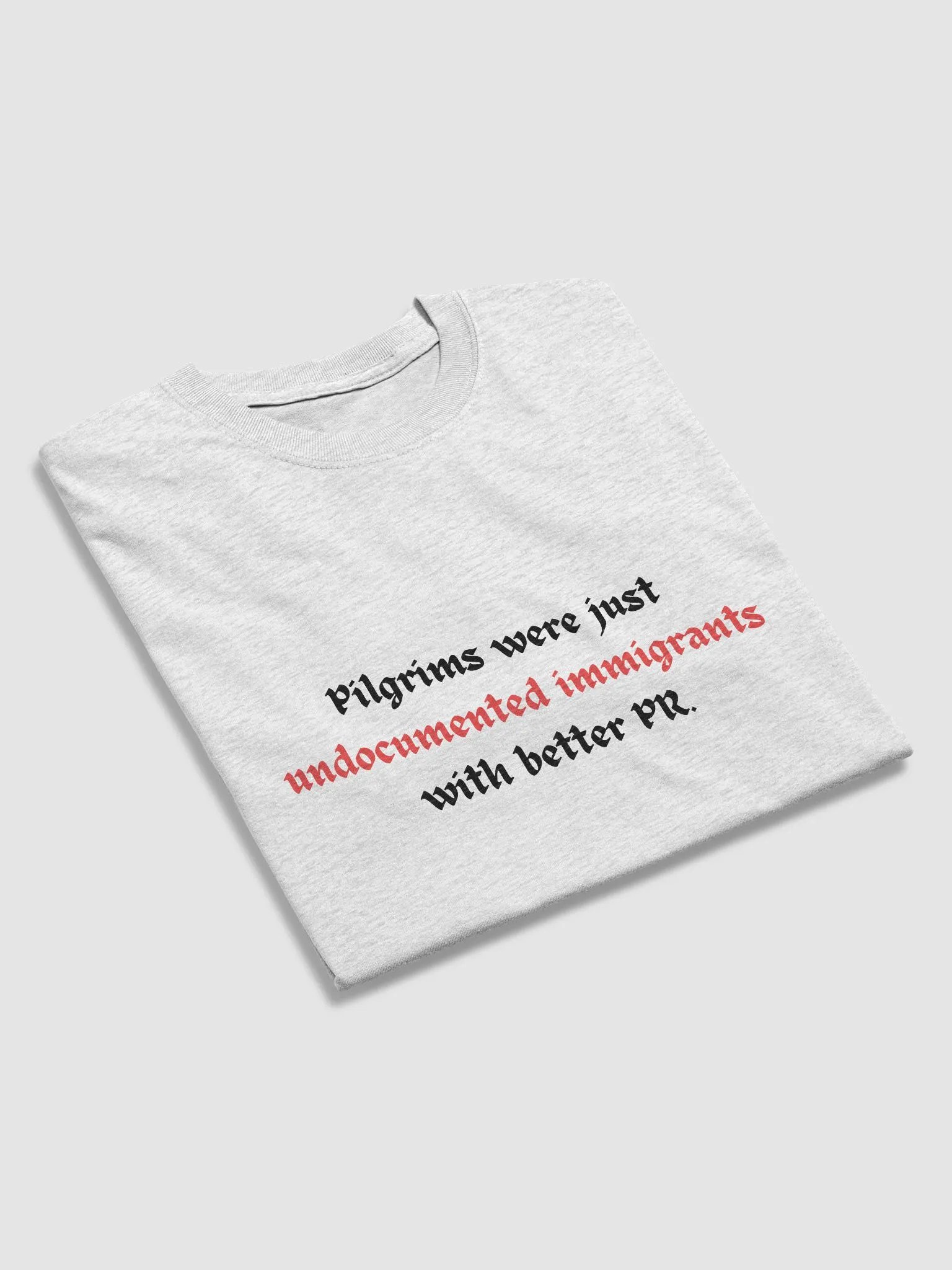 Pilgrims as Immigrants T-Shirt product image (4)