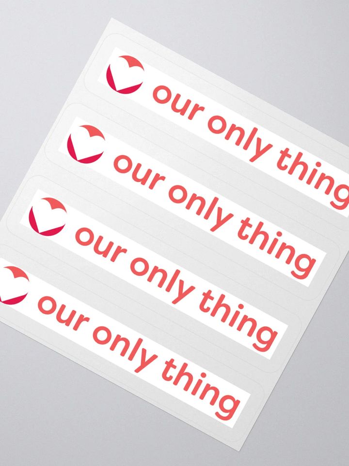 Our Only Thing Stickers product image (4)