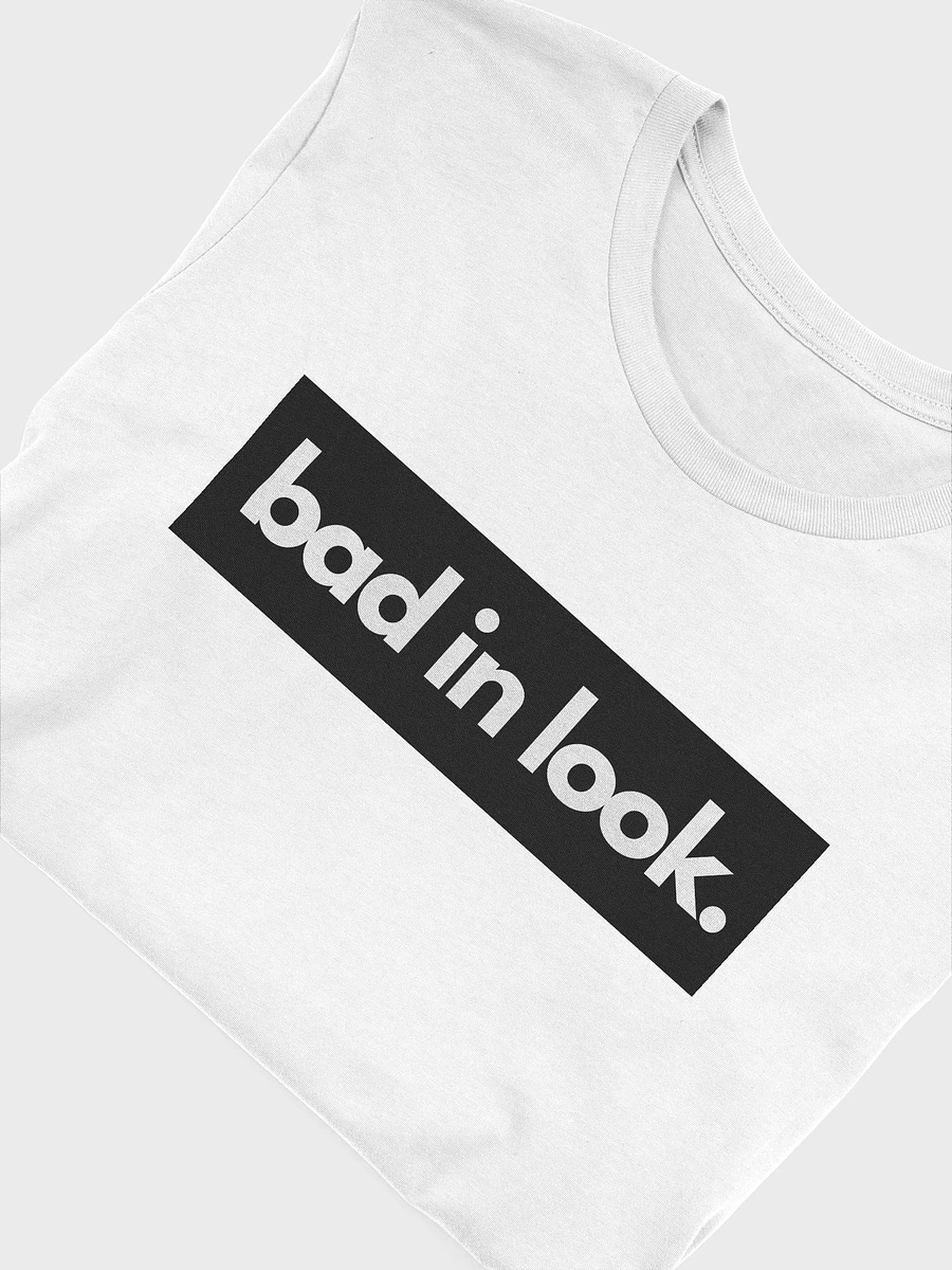 bad in look. White T-Shirt product image (3)