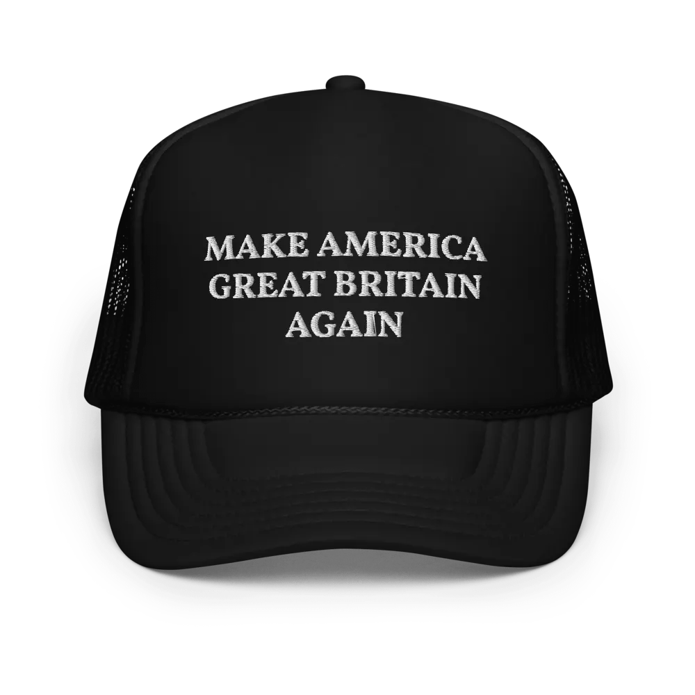 Make America Great Britain Again - Embroidered Trucker Cap product image (1)
