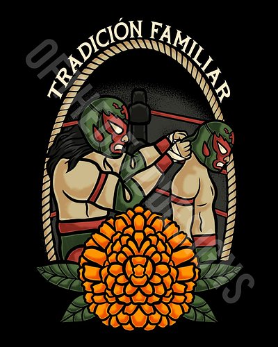 Tradición familiar 
graphicdesign #graphicillustration #illistration #digitalart #wrestlingart #prowrestling #indywrestling #...