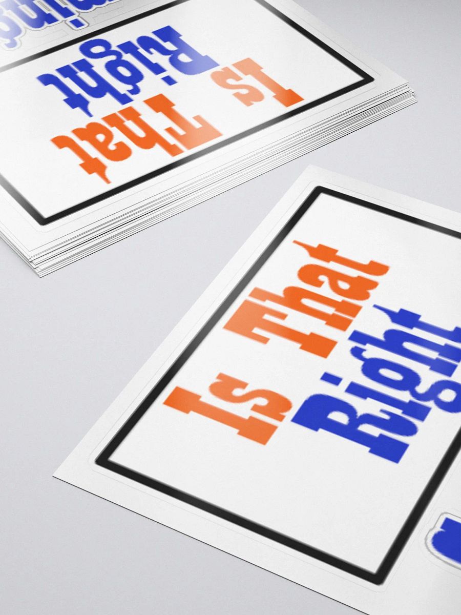 Is That Right Stickers product image (5)