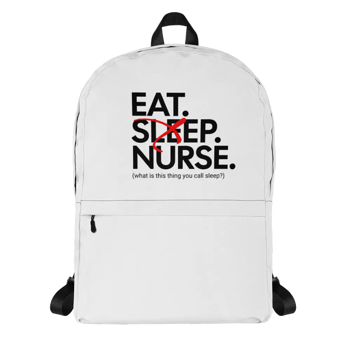 Eat Sleep Nurse Backpack product image (1)