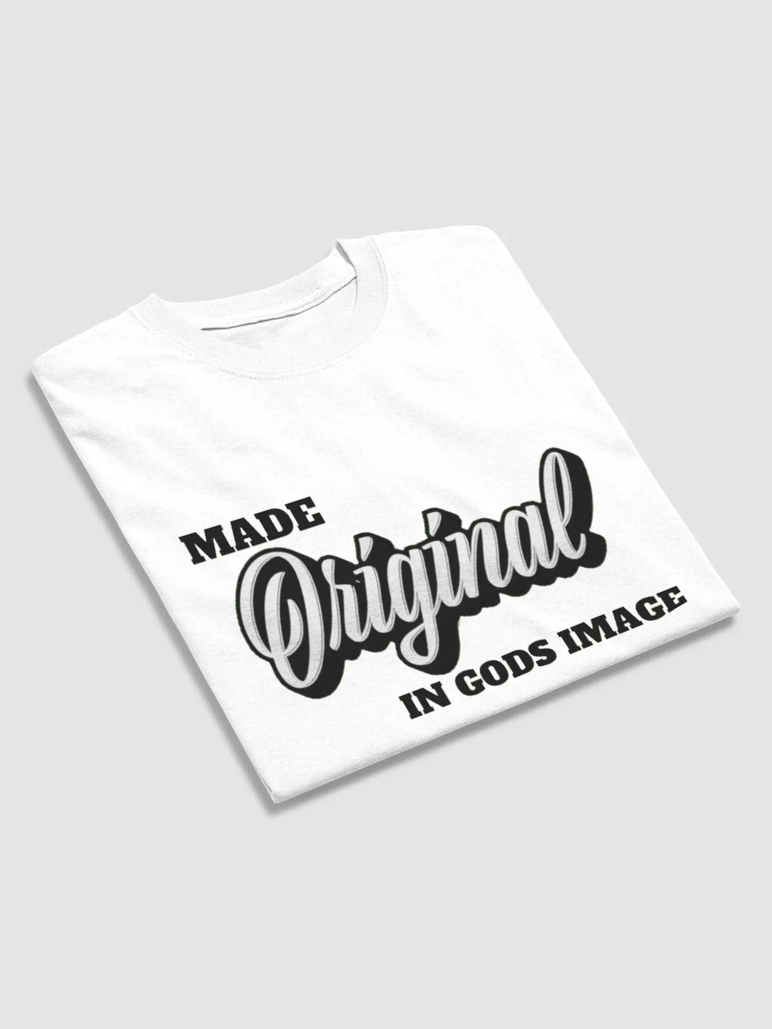 MADE ORIGINAL IN GODS IMAGE T-SHIRT product image (4)