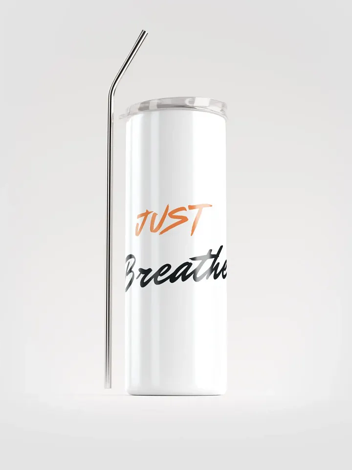 JUST Breathe Stainless Steel Tumbler product image (1)