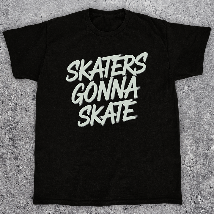 Skaters gonna skate, Skateboarding t-shirt, Unisex product image (1)