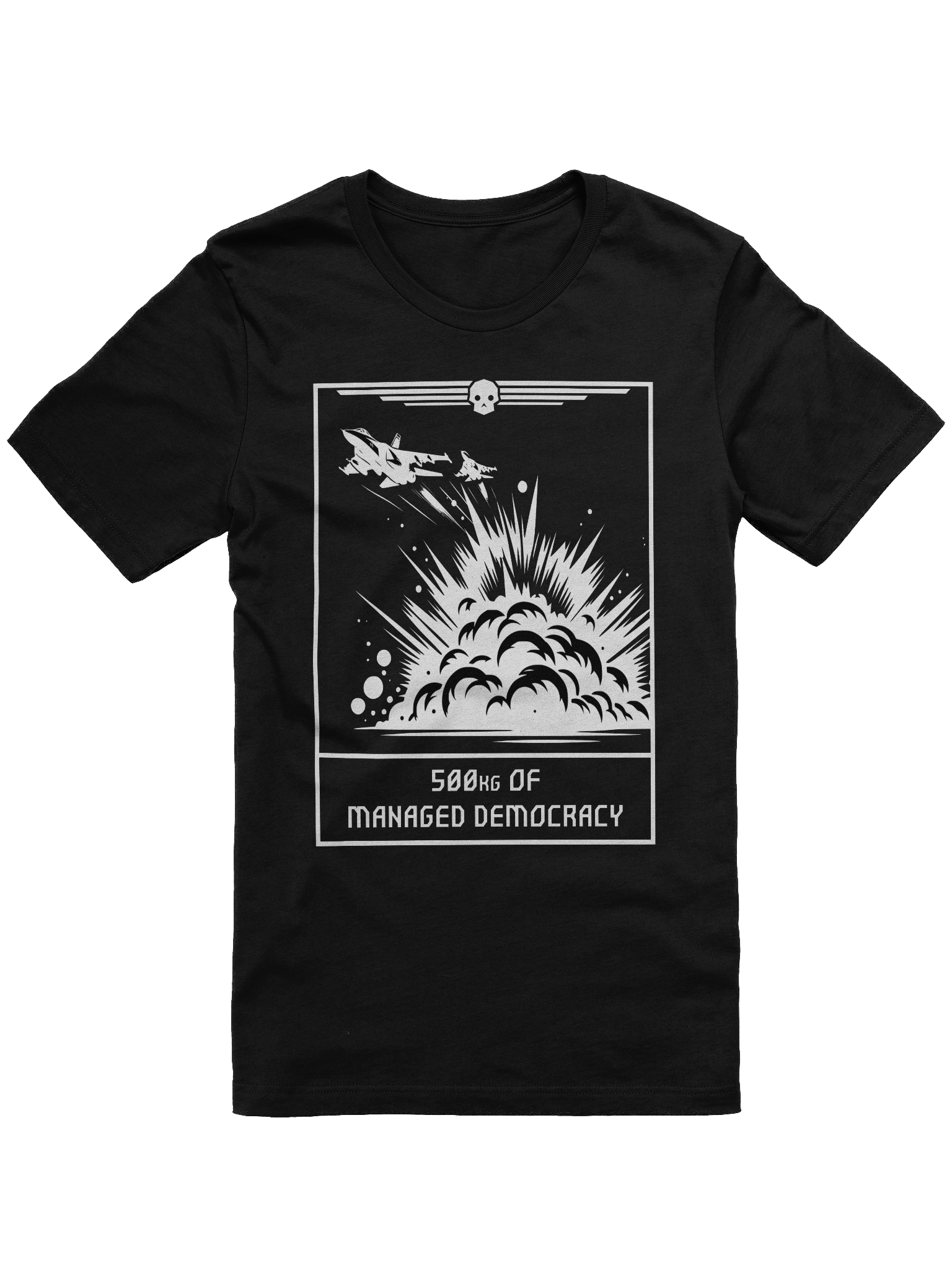 500kg Of Managed Democracy, Unisex t-shirt, Gaming Tee product image (1)
