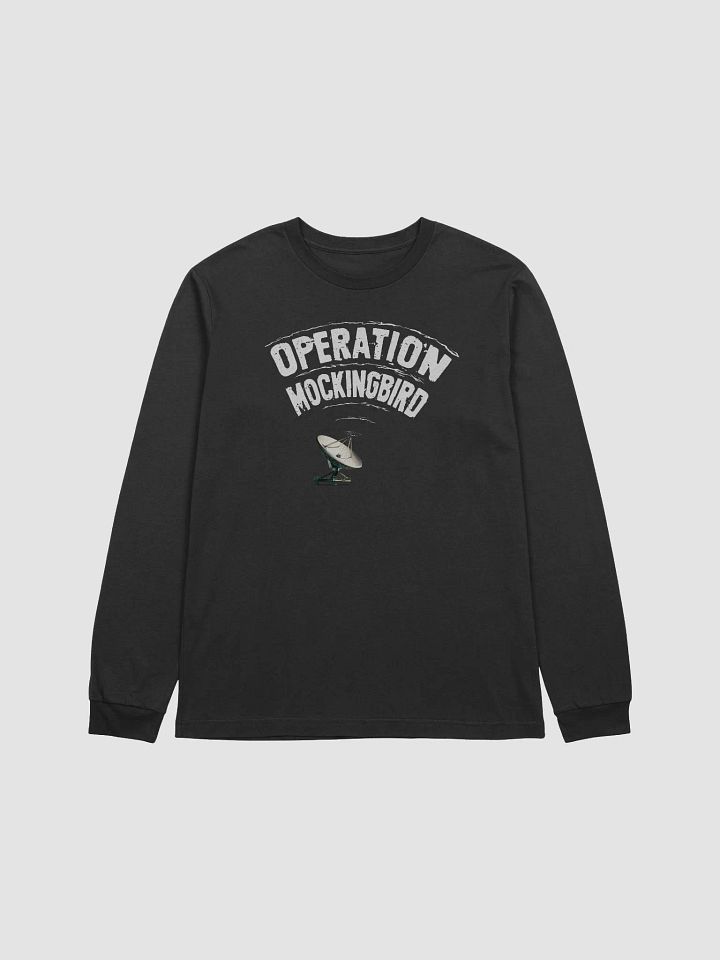 Operation Mockingbird - Long Sleeve Tee product image (1)