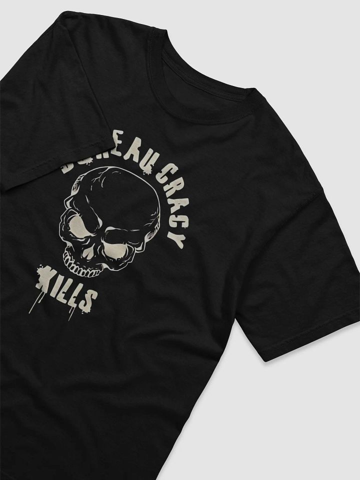 Bureaucracy Kills Skull Graphic Tee product image (2)