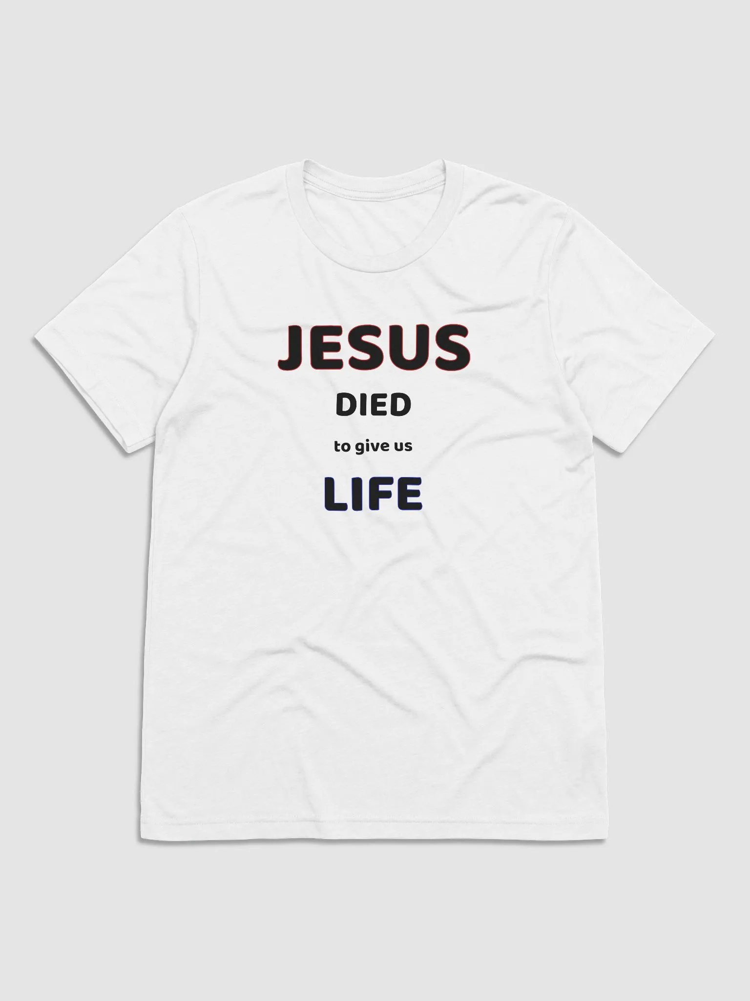 JESUS DIED TO GIVE US LIFE. product image (1)