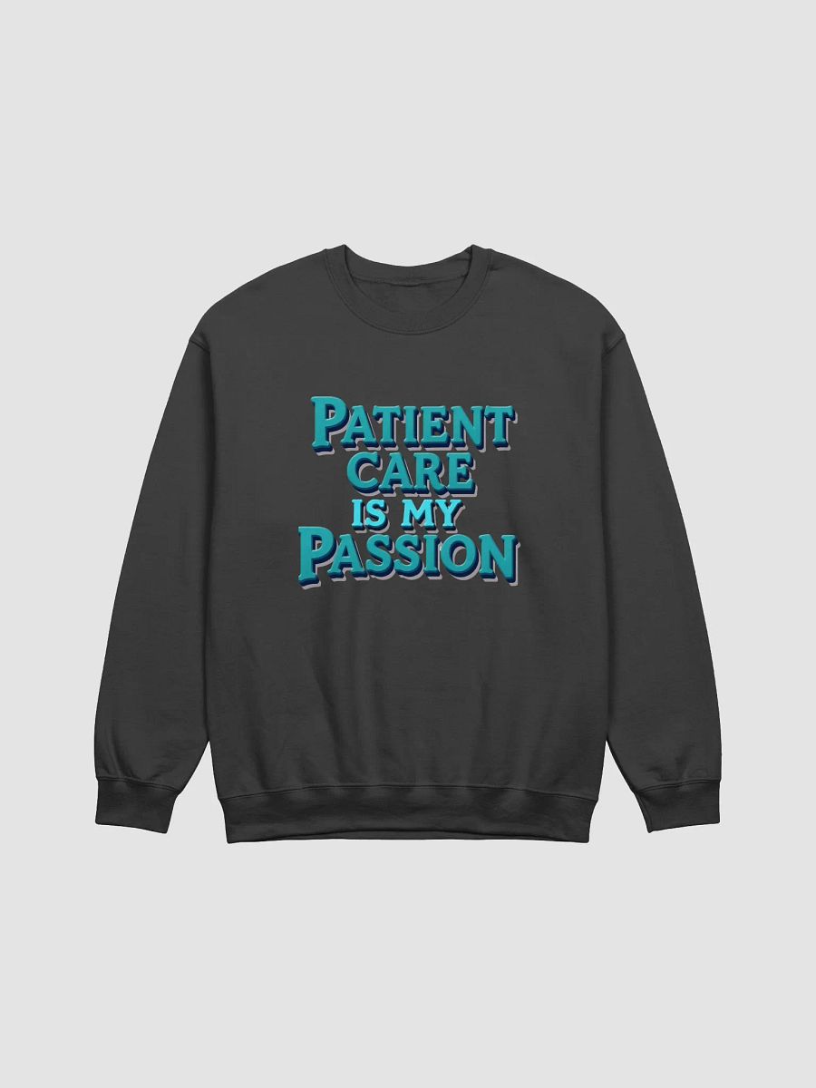 Passionate Patient Care Crewneck Sweatshirt product image (9)