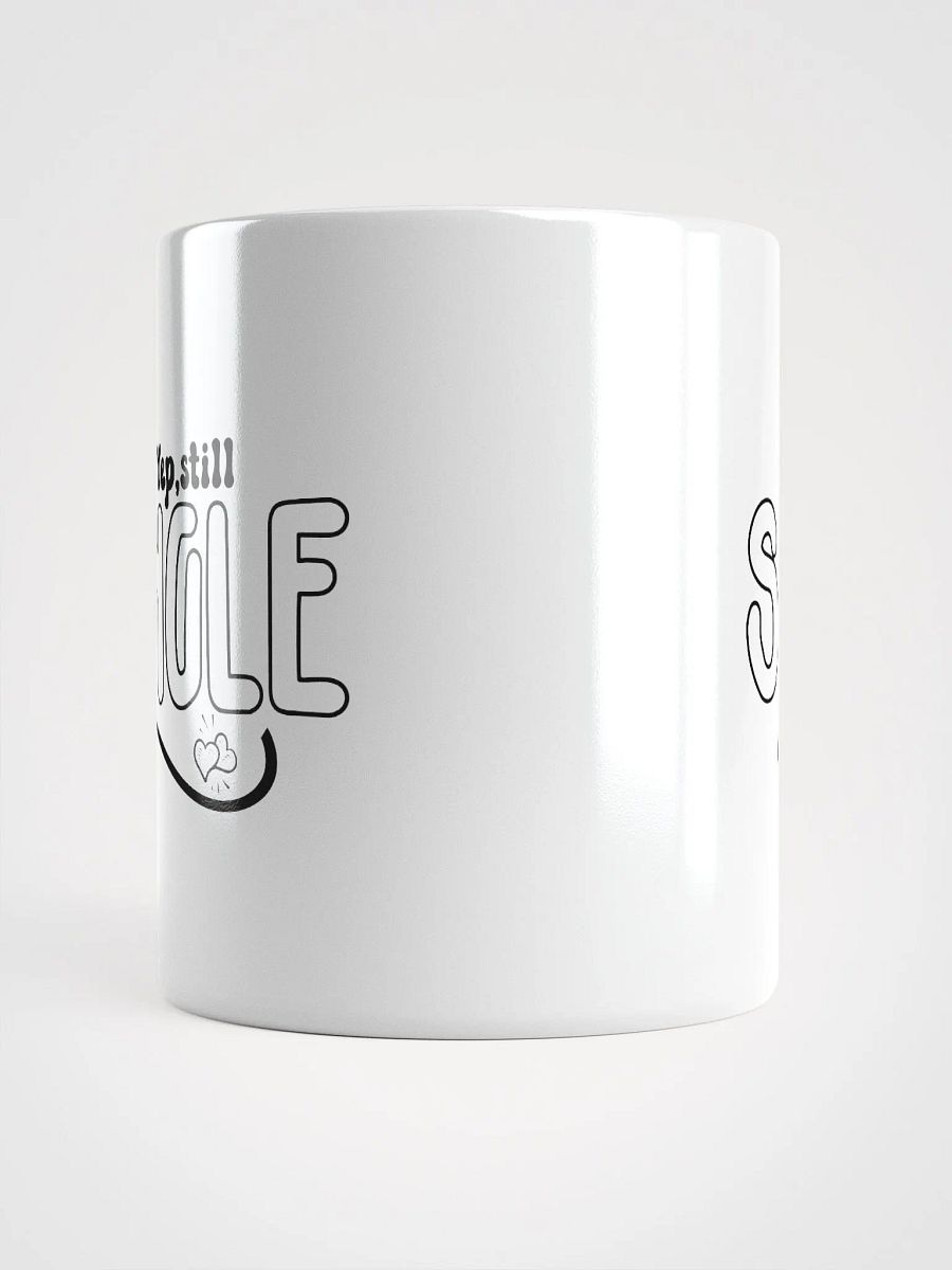 Yep, Still Single White Glossy Mug product image (5)