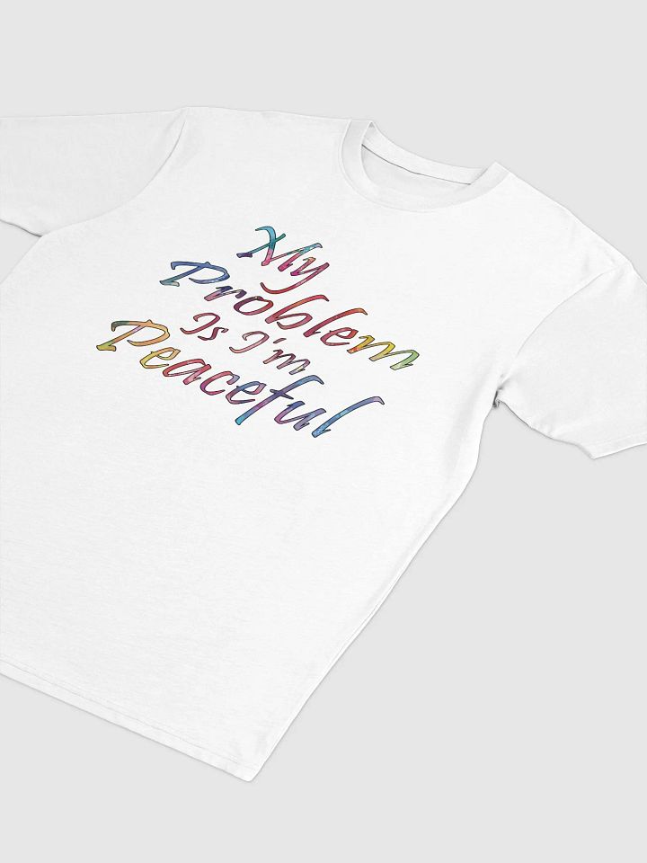 My Problem Is I'm Peaceful - Cotton Heritage Men's Premium Heavyweight Tee product image (1)