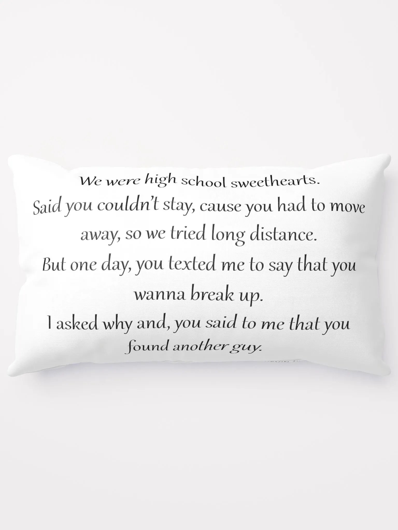 We Were High School Sweethearts Verse Pillow product image (5)