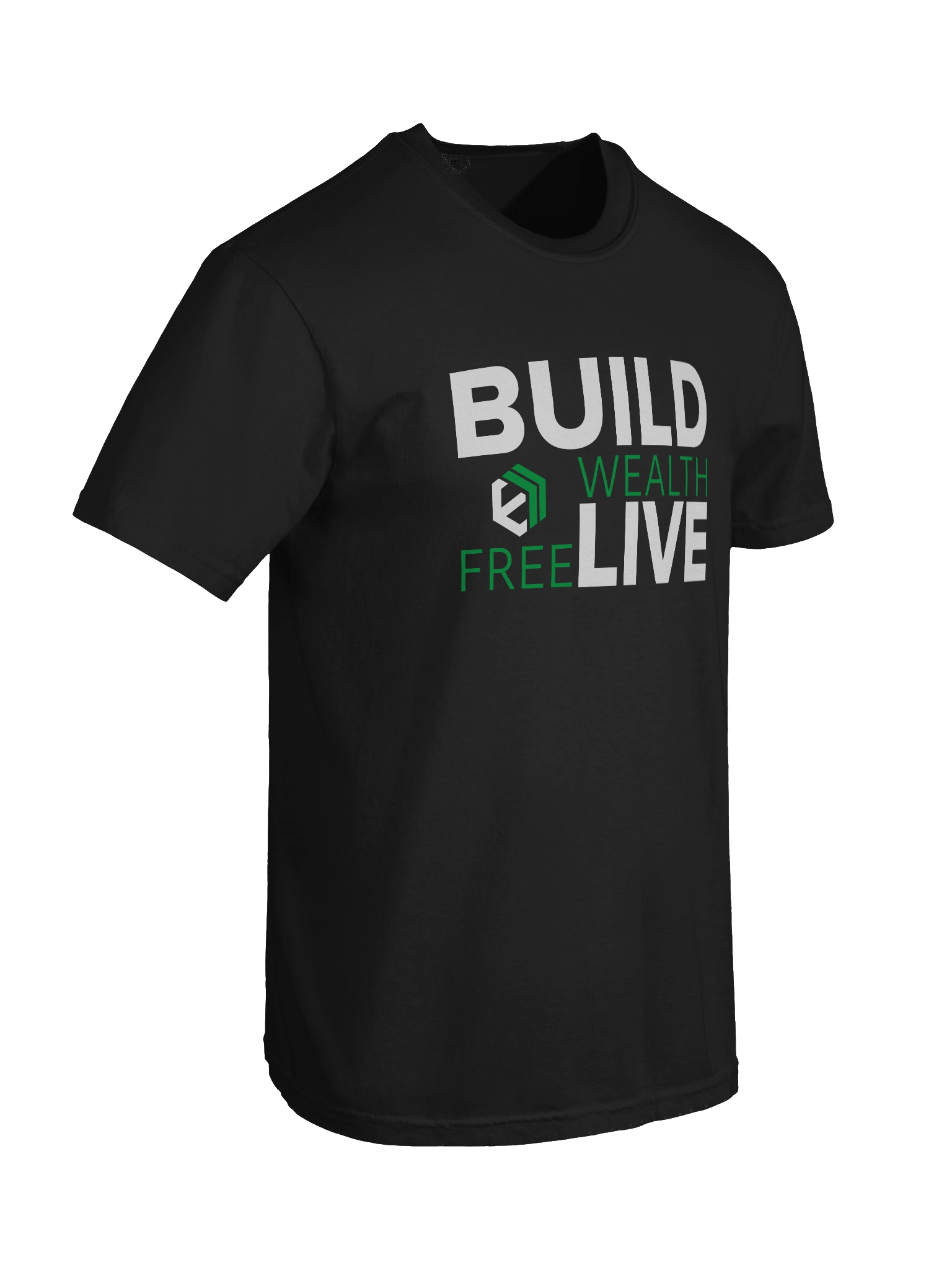Build Wealth. Live Free. T-Shirt product image (8)