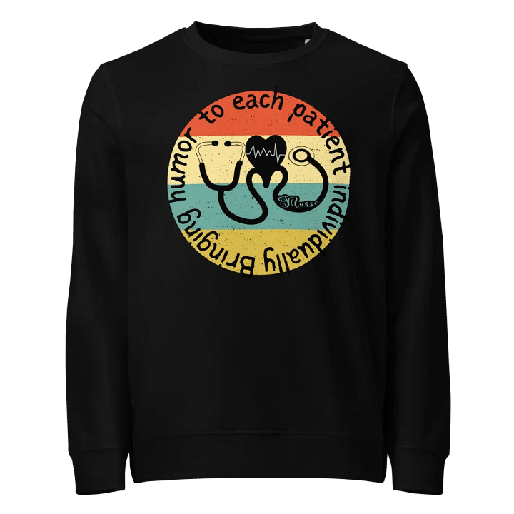 Bringing humor to each patient individually Sweatshirt product image (1)