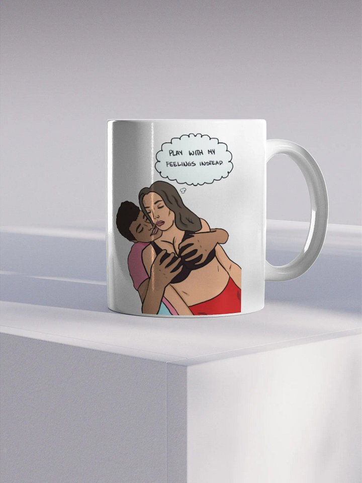 Play with my feelings mug product image (1)