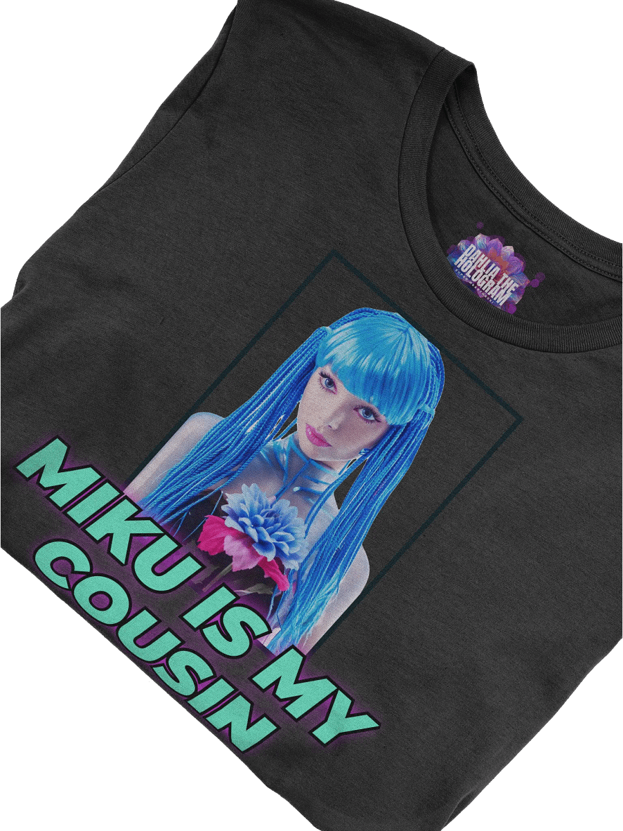 Miku Is My Cousin Tee product image (5)