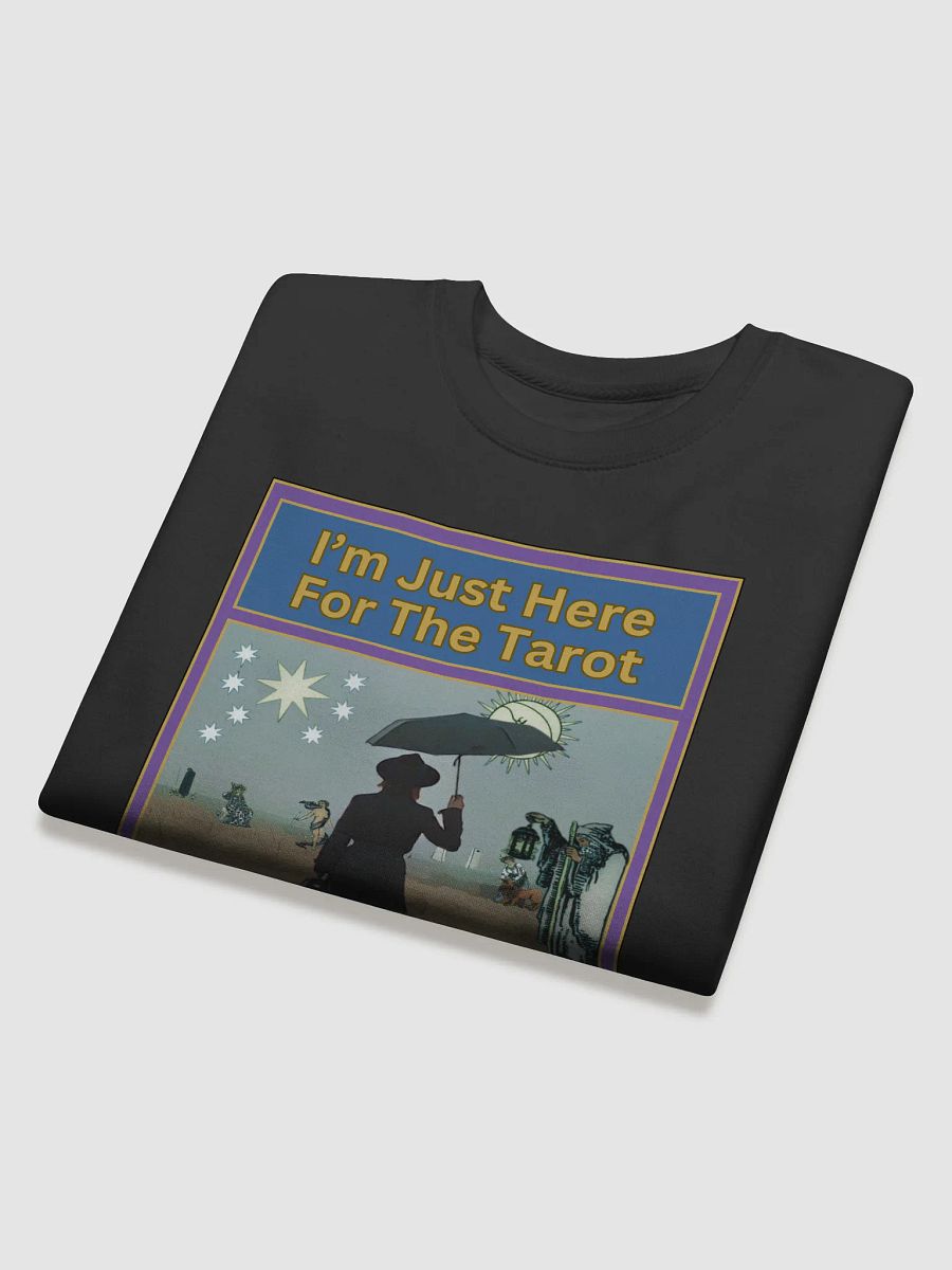 I’m Just Here For The Tarot Sweatshirt, Tarot Card Vibes Sweatshirt, Tarot Card Sweatshirt product image (3)