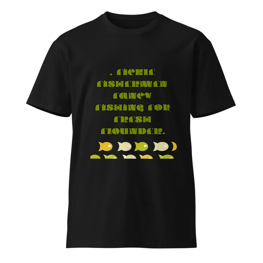 Fickle Fishermen Unisex Fishing Tee product image (1)