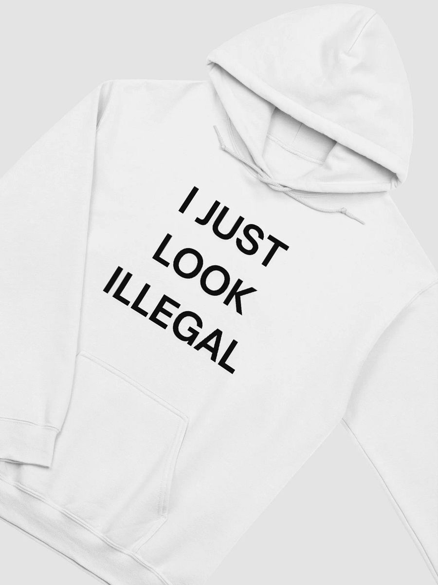 I Just Look Illegal Hoodie product image (3)
