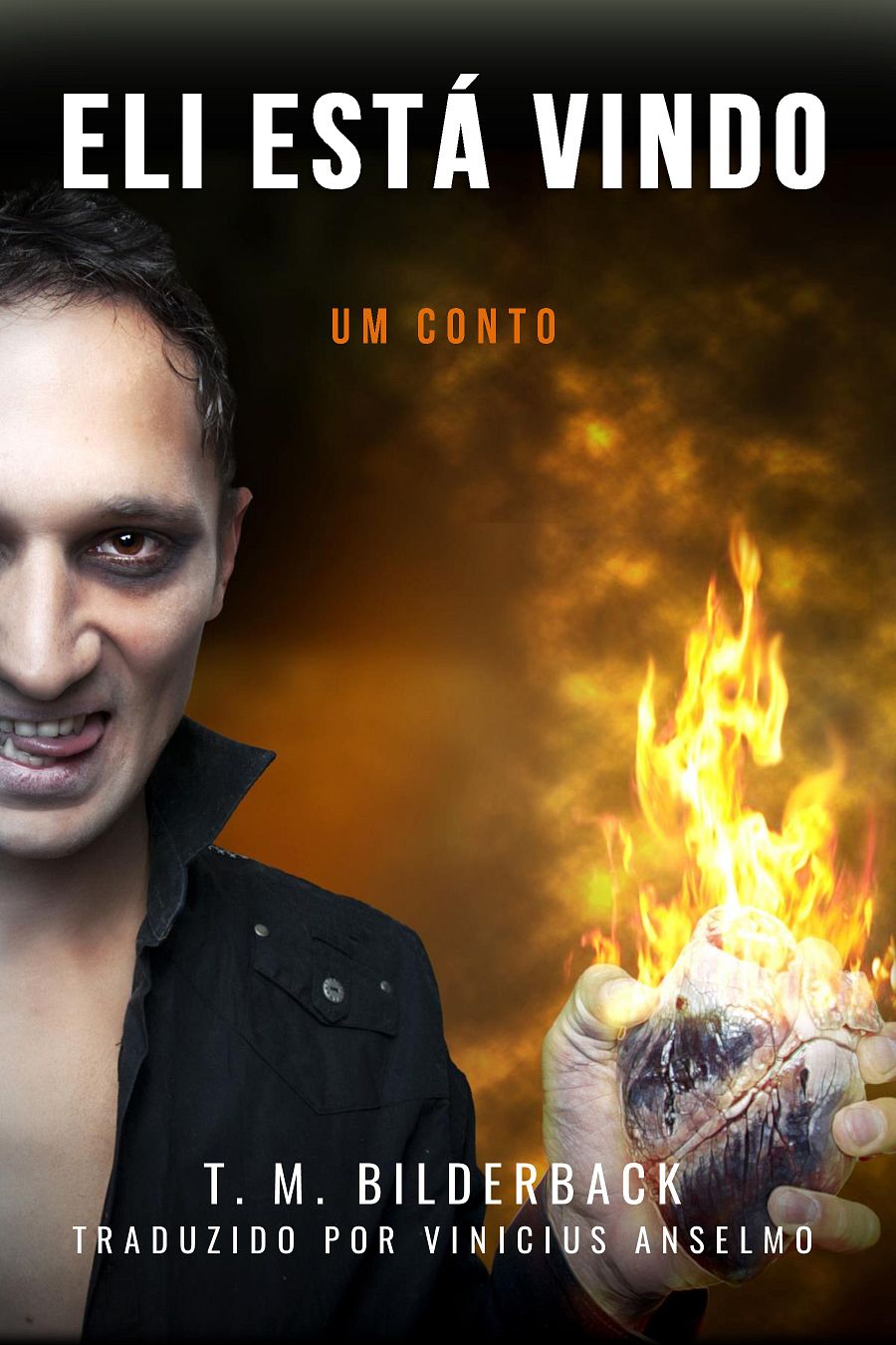 Eli Está Vindo - Um Conto product image (1)