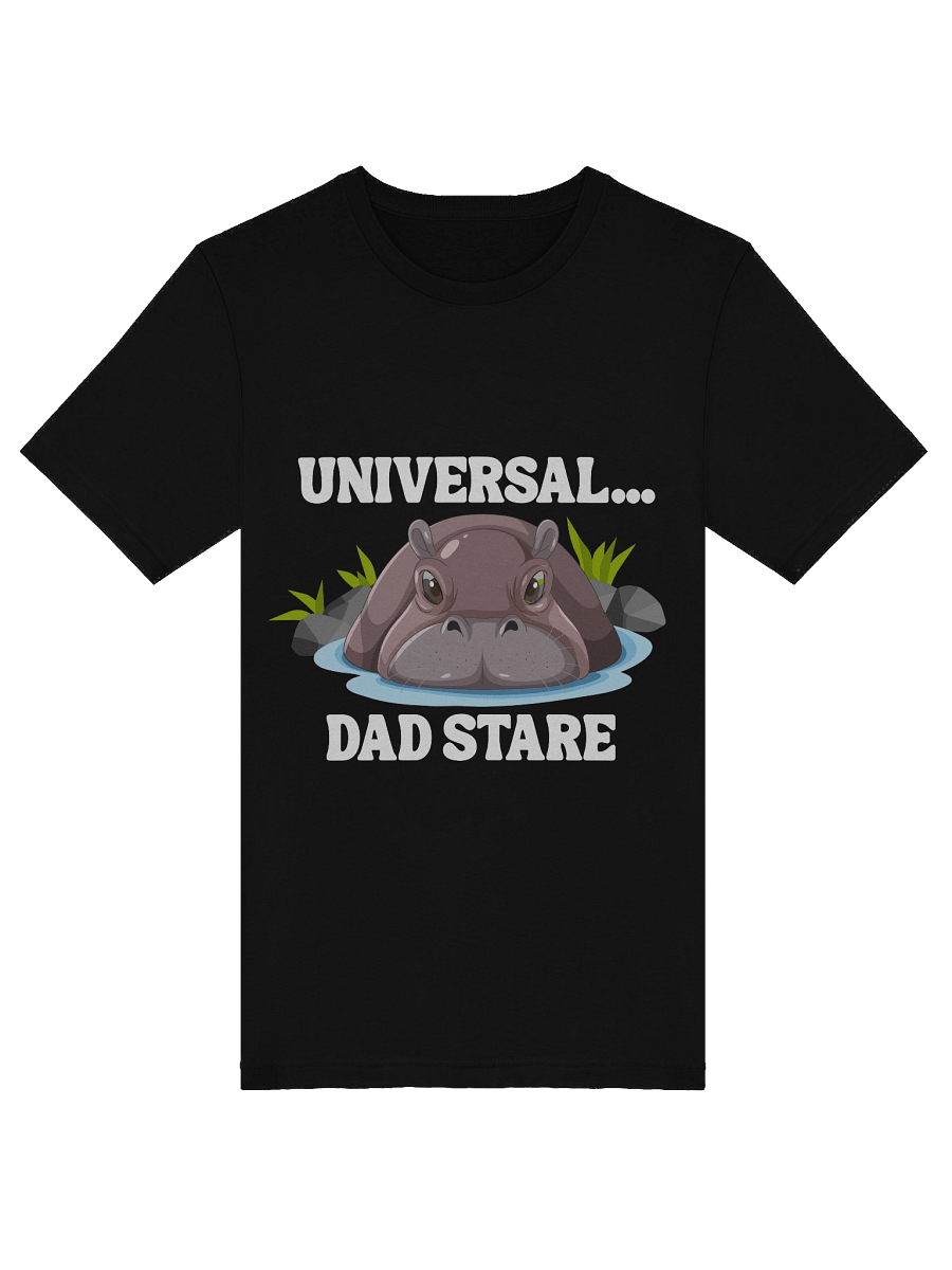 Universal...Dad Stare T-Shirt product image (47)